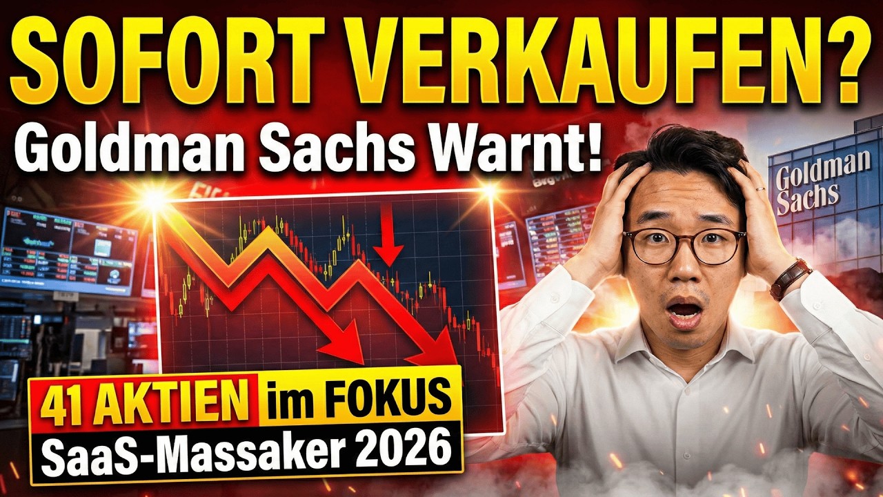 SOFORT VERKAUFEN? Goldman Sachs warnt vor diesen 41 Aktien (SaaS-Massaker 2026)