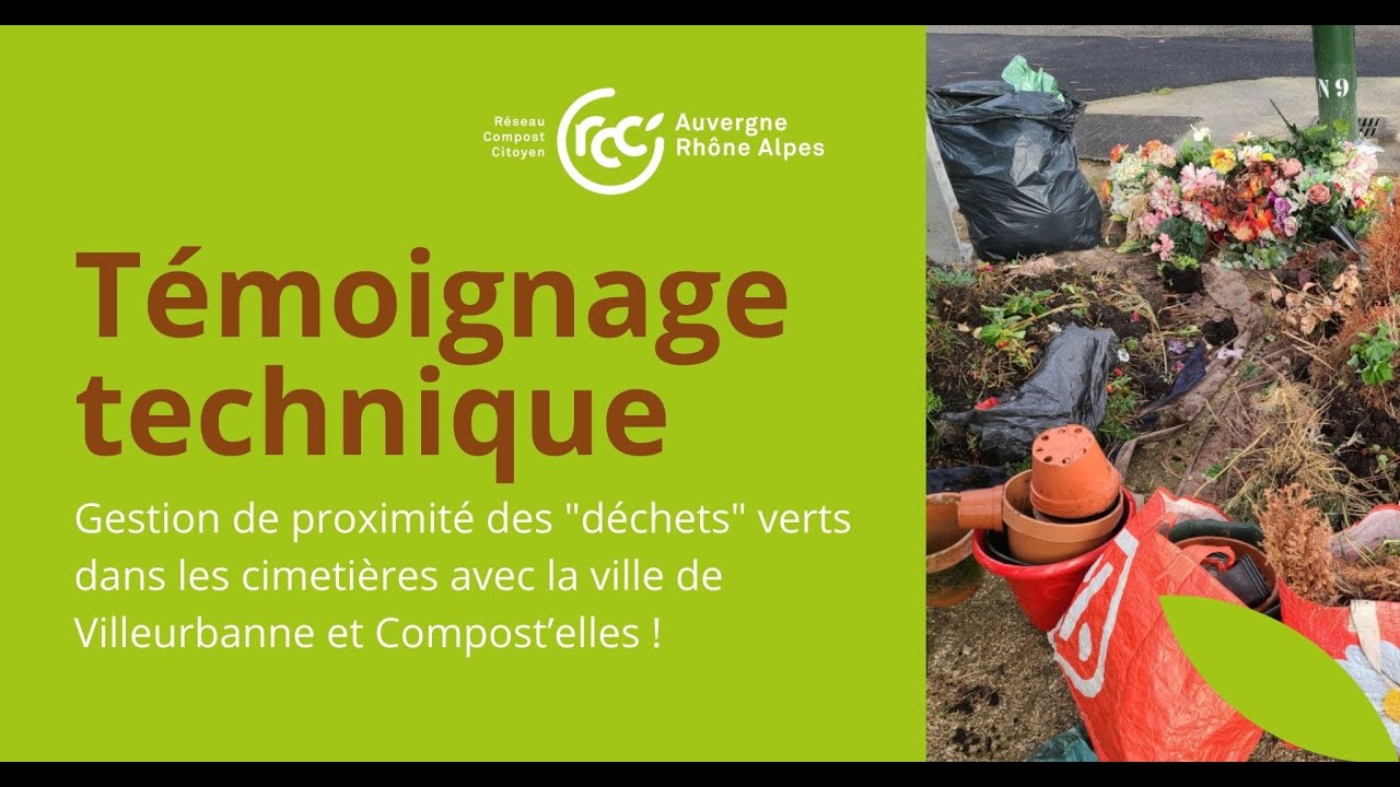Témoignage technique : Tri & valorisation des déchets dans les cimetières de Villeurbanne (69)