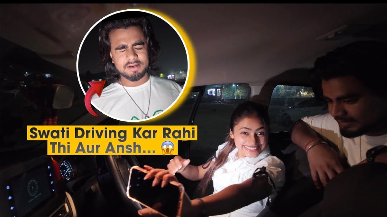 Ansh ne krwai mujhe driving || aj gye ham log movie dekhne 🥰