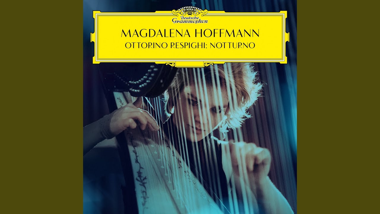 Respighi: 6 Pieces for Piano, P. 44: No. 3. Notturno. Lento (Version for Harp)