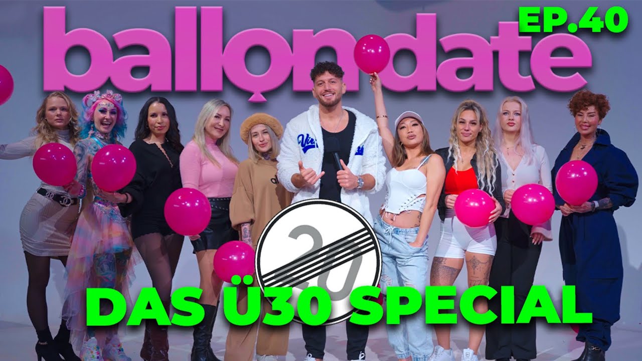 Ep. 40 Ballon Date 🎈 Das Ü30-Special | Momo Chahine