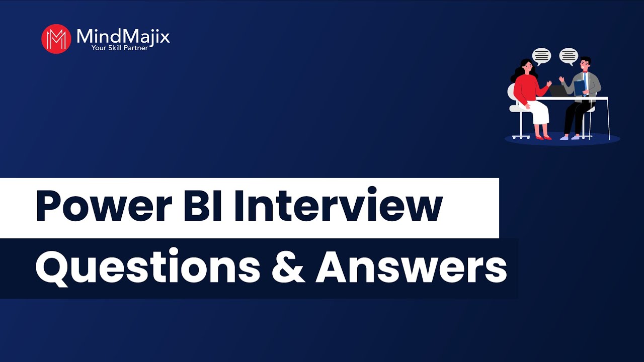 Top 50 Power BI Interview Questions & Answers 2024 | Frequently Asked Power BI Interview Questions