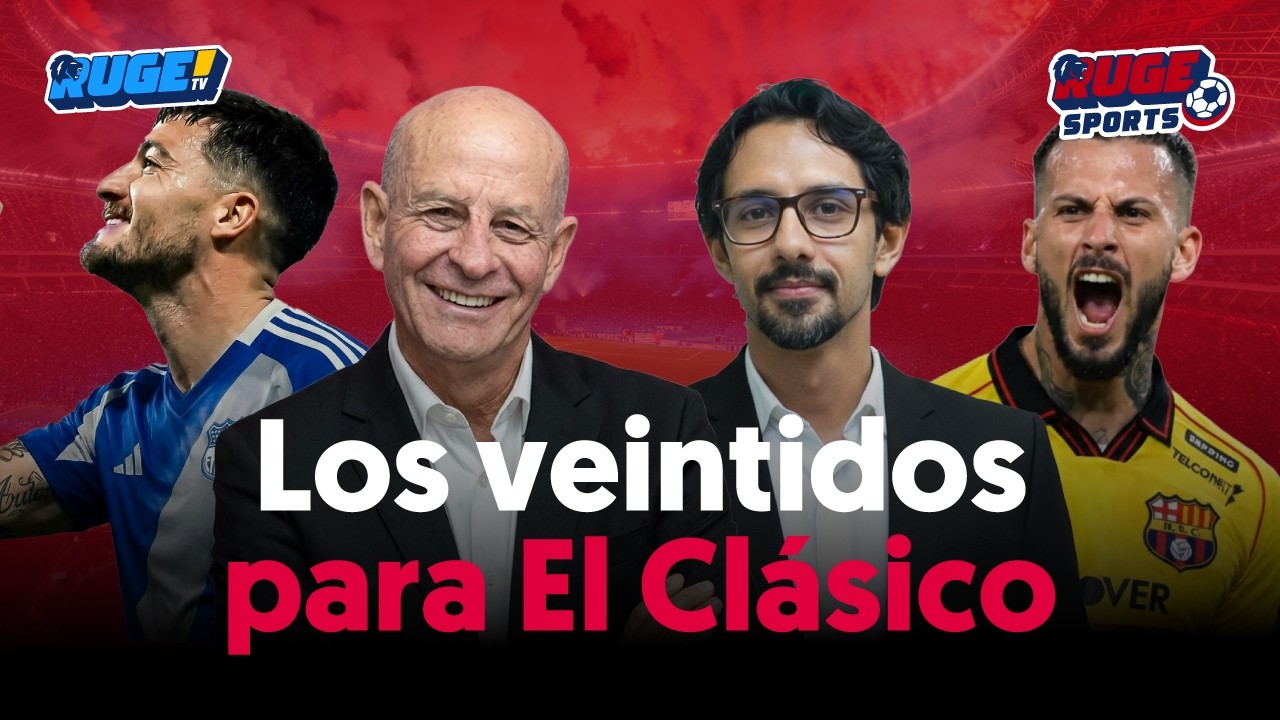 🔴#RugeSports |  Los ONCE para el Clásico  | 6 mar