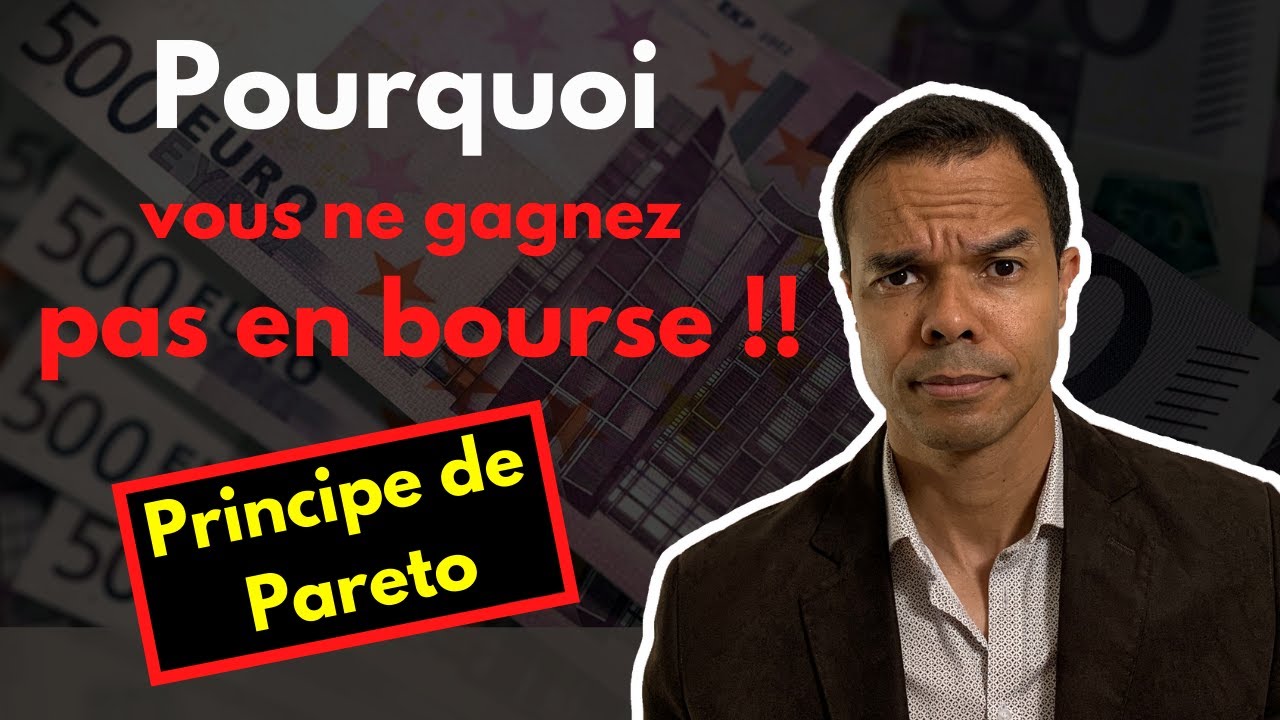 Investir en bourse - Erreurs &agrave; &eacute;viter - Principe de Pareto