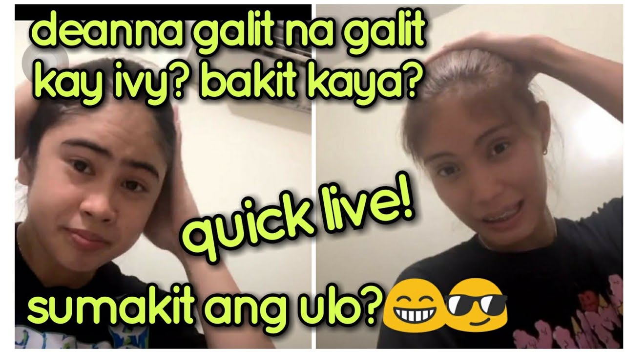 deanna galit na galit kay ivy? na e stress na nga ba? na highblood?😱 quick live!