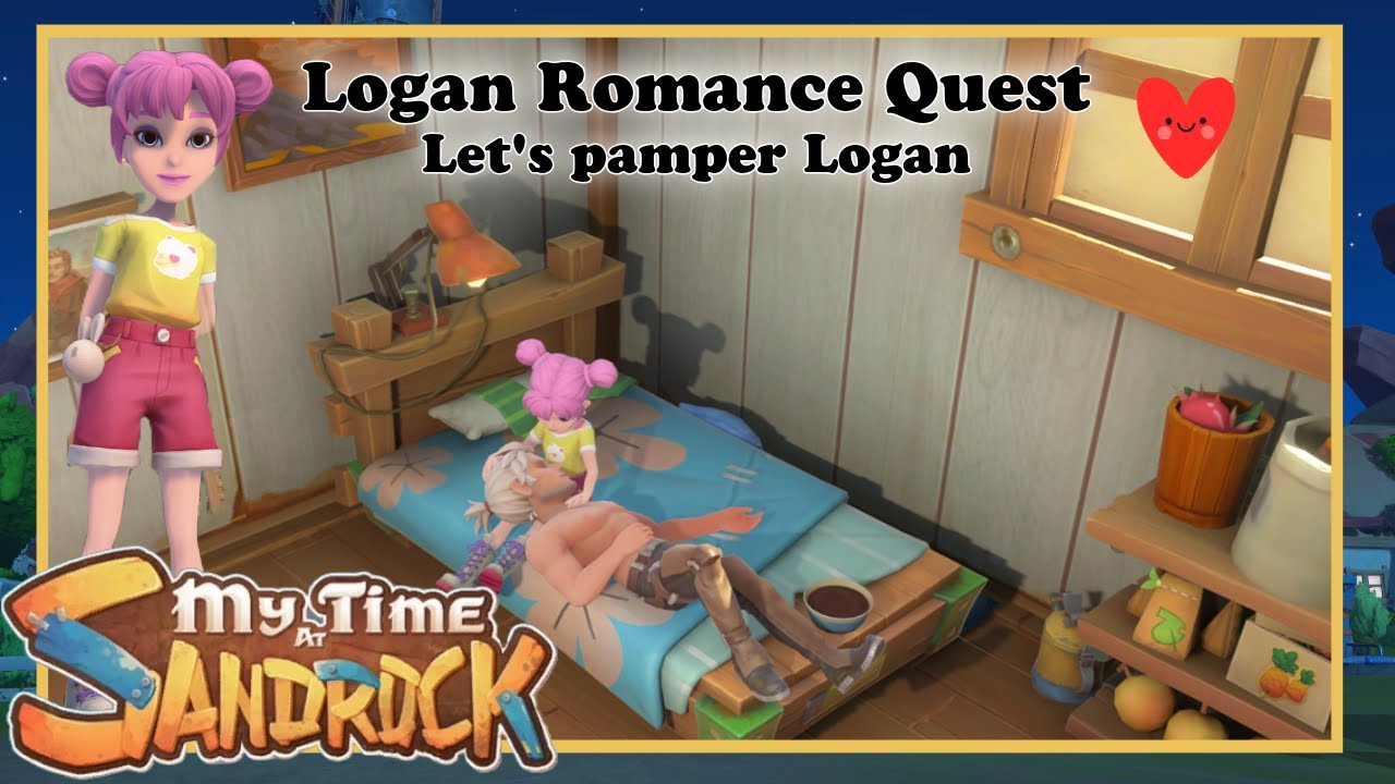 Logan Romance Quest, Давайте побалуем Логана. Моё время в Sandrock. Бесплатное обновление.
