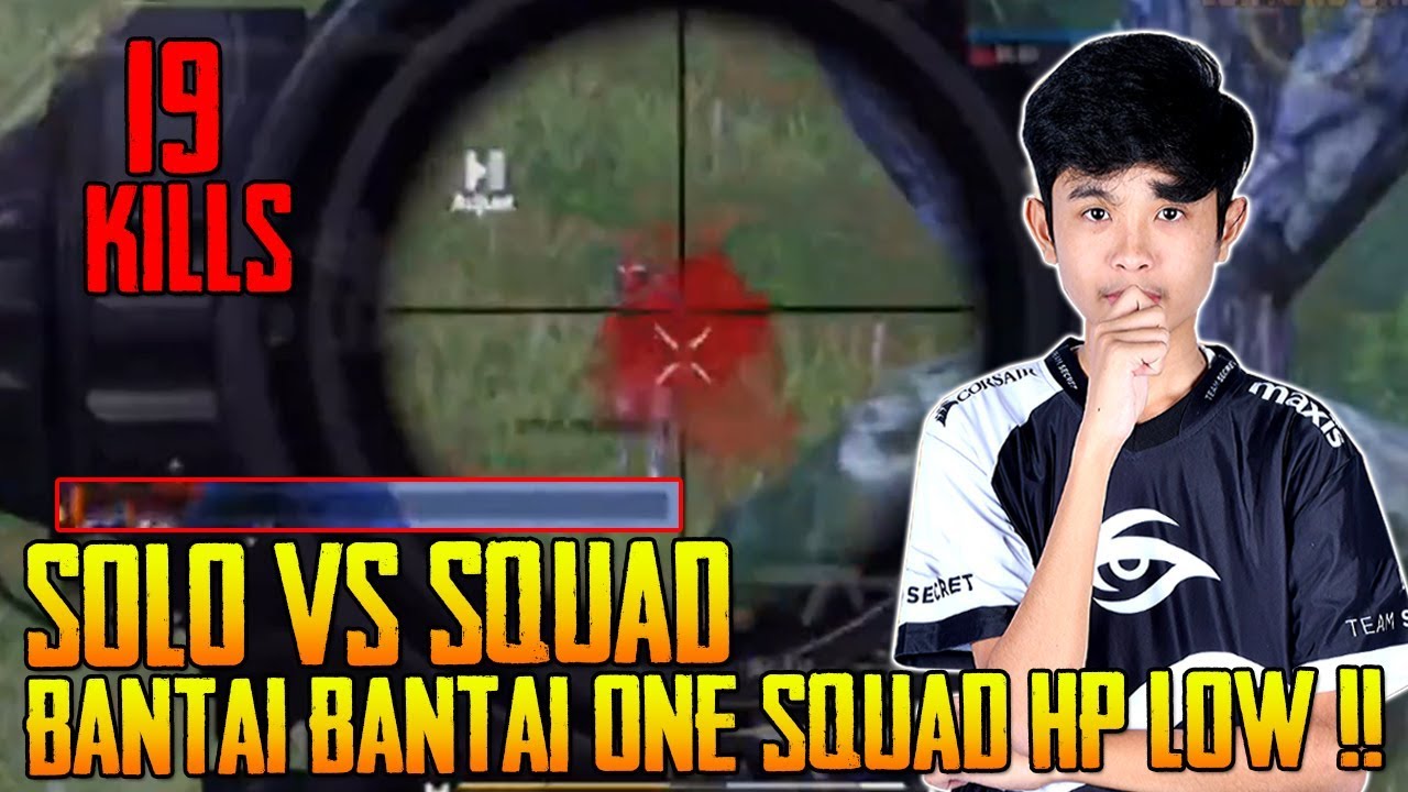 19 Kills Uhigh Terlampau Padu Solo Vs Squad Bantai Enemy One Squad Dengan HP Low | PUBG Mobile