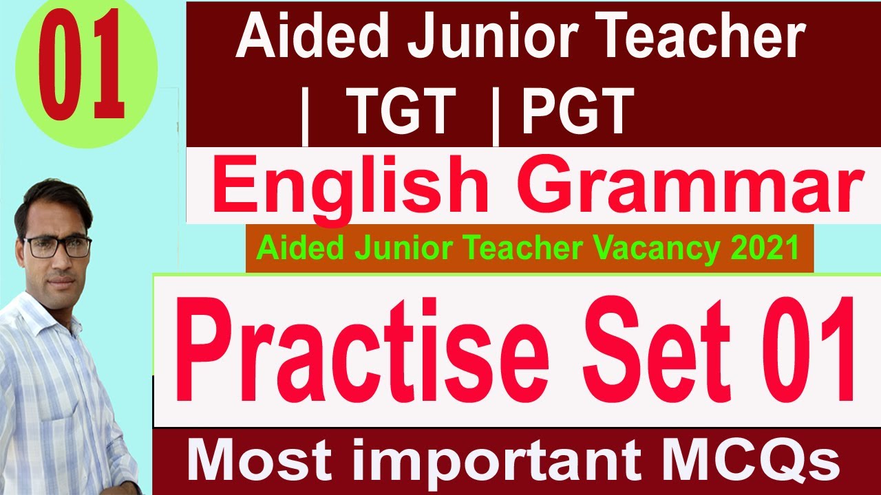 #Live 05 Aided Junior teacher |  TGT & PGT English Classes || English  grammar practise set 01 MCQs