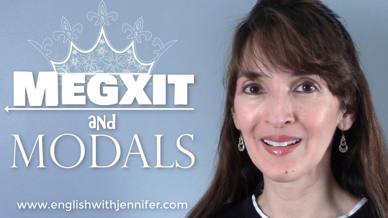 Megxit and Modals of Necessity 👩‍🏫 English Grammar