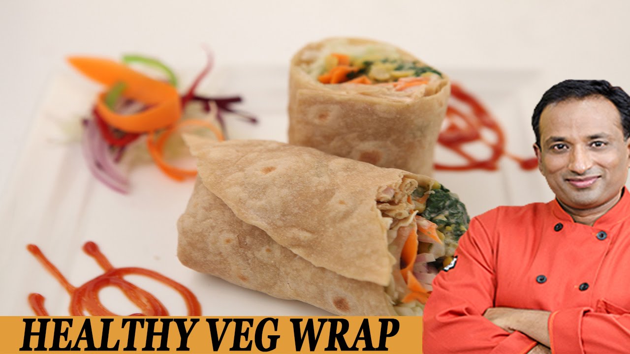 Healthy Vegetable Wrap  - Be Fit Be Cool AAPI   VahRehVah
