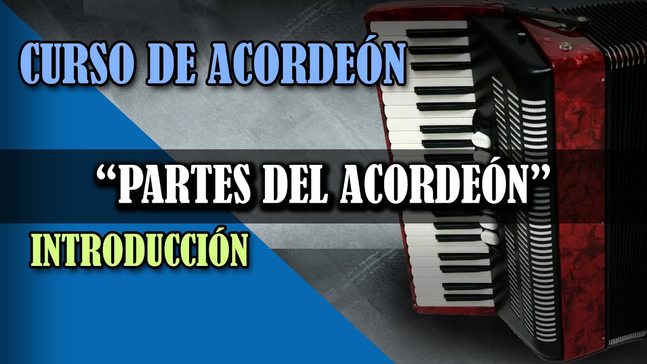 1.- Curso de Acordeon de Teclas - 