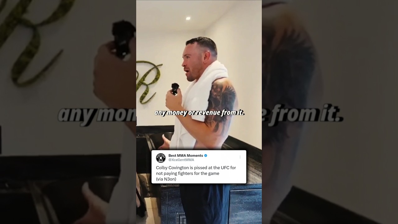 Colby Covington is pissed at the UFC for not paying fighters for the game