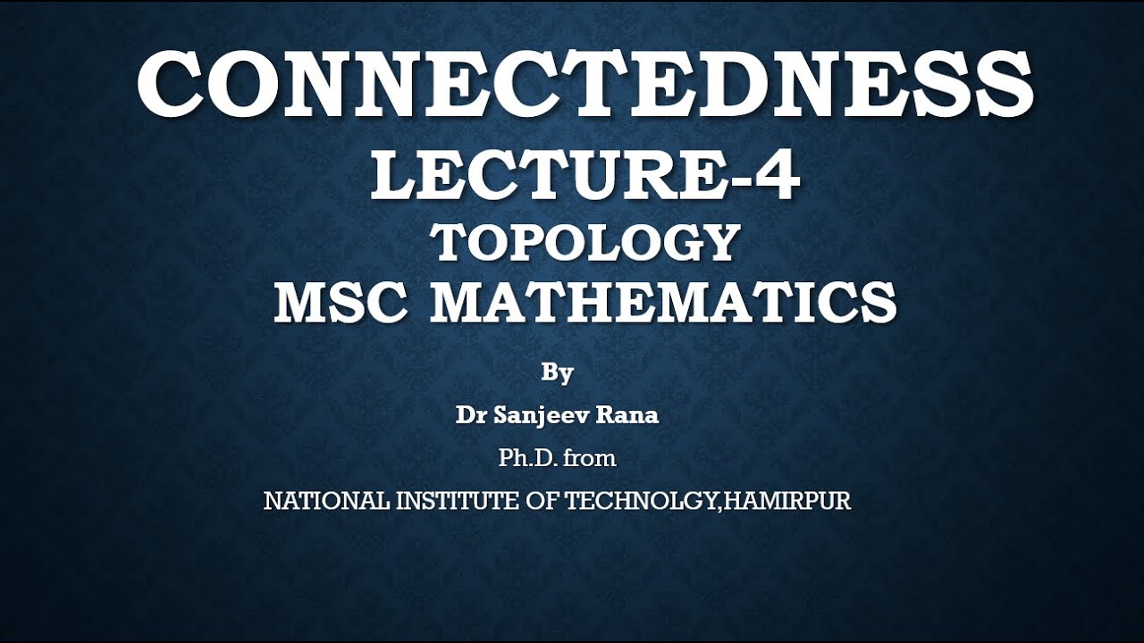Totally Disconnected Spaces, Lecture 4 Topology by Dr Sanjeev Rana