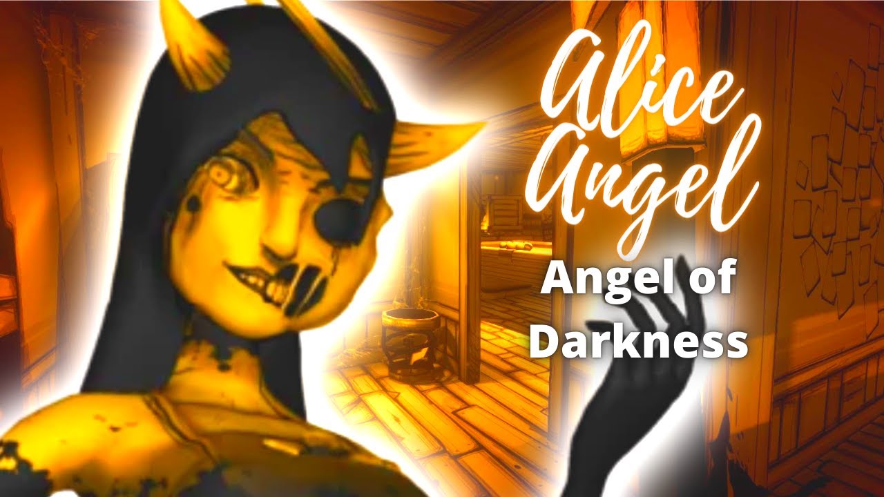 Angel of Darkness - Alice Angel - ( Bendy and The Ink Machine - MV )