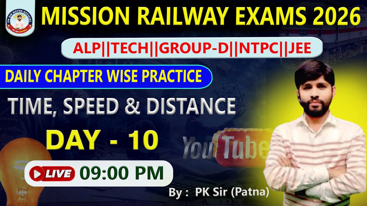 Day-10_Time, Speed and Distance_Mission Railway Exams 2026 #railwayexam #pk_sir #patna