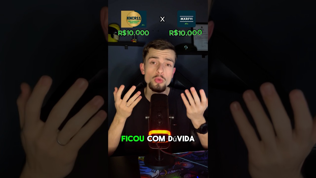 MXRF11 vs KNCR11 Qual &eacute; o Melhor Investimento?