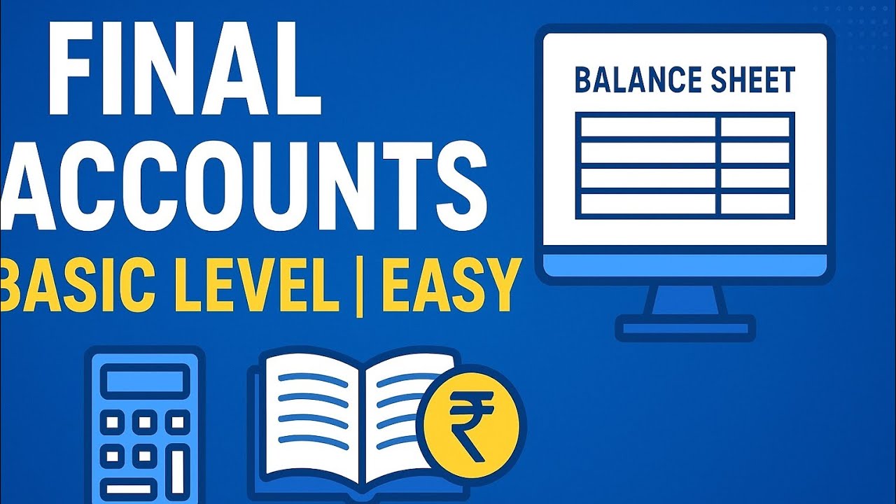 Final Accounts Basic Level | Understand in One Shot l Class 11 l SEM 1/ Bappa Da Classes l