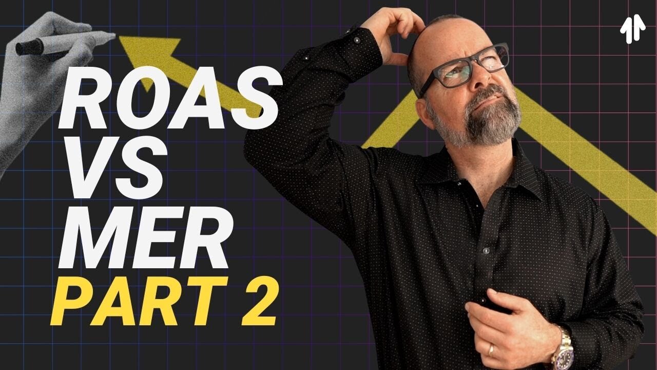 ROAS vs MER Part 2: Which One Actually Drives Growth?