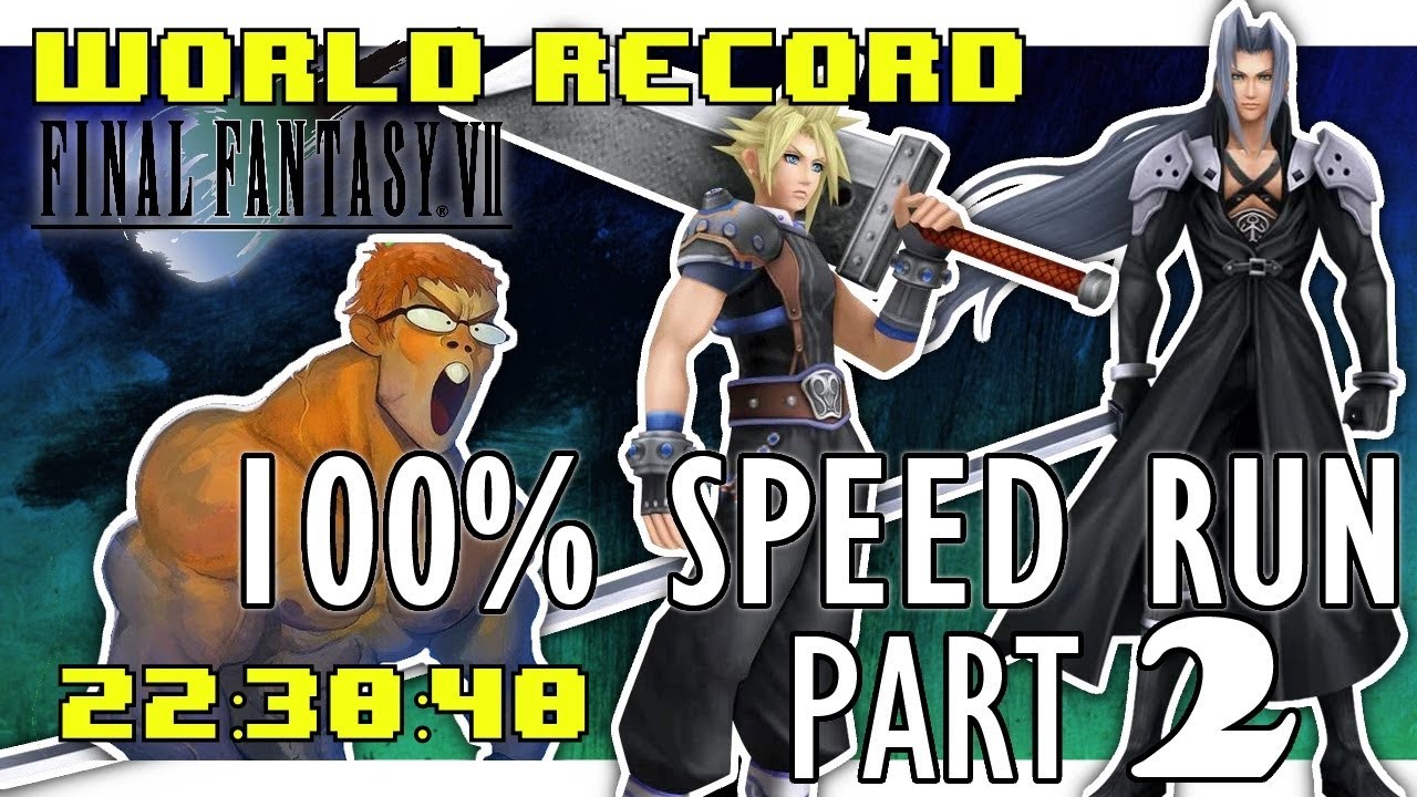 Final Fantasy VII PSX 100% in 22:30:40 - NEW WORLD RECORD (Part 2 of 2)