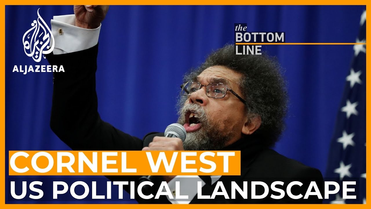 Cornel West: The choice is between 'disaster' and 'catastrophe' | The Bottom Line