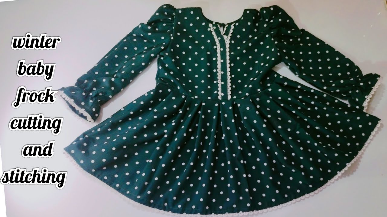 design your winter baby frock like a designer | New Design Baby frock cutting and stitching