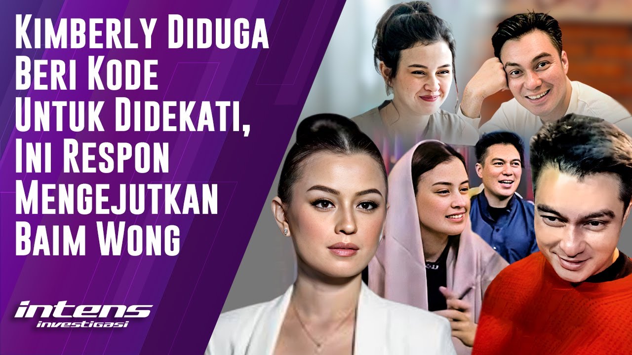 Kimberly Diduga Beri Kode Untuk Didekati, Ini Respon Baim Wong | Intens Investigasi | Eps 5330
