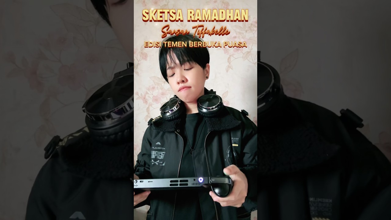 TEMEN BUKA PUASA - SKETSA RAMADHAN SANSANTIFFABELLE 2024 #POV #shorts