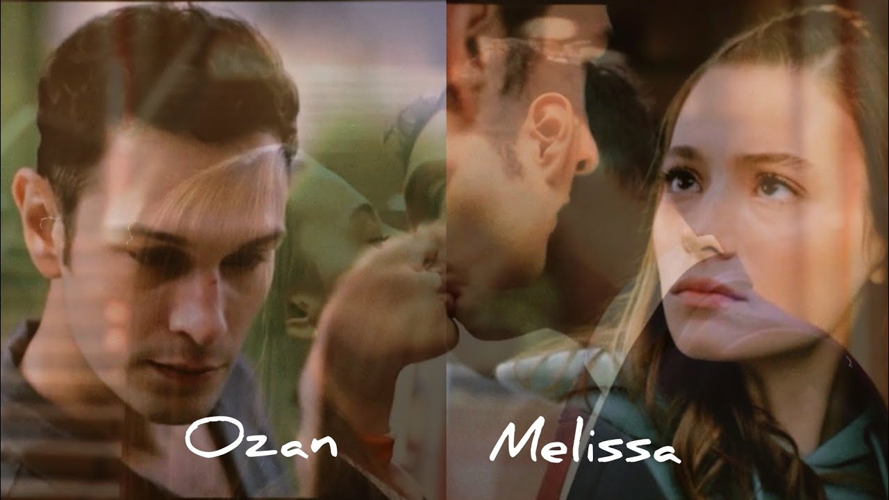 Ozan ve Melisa || Озан и Мелиса (услышь меня)~#DuyBeni
