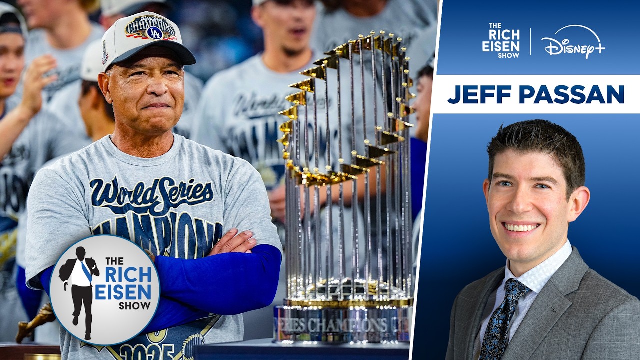 ESPN MLB Insider Jeff Passan: Why Dodgers’ Dominance Won’t Ebb Anytime Soon | The Rich Eisen Show
