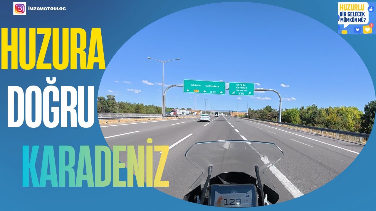 Motorla Yolda – Türkiye Videoları | Karadeniz'e Açılan Kapı