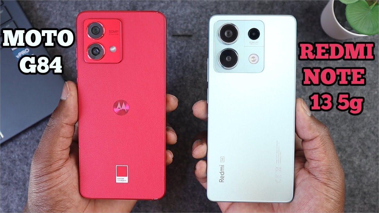 Xiaomi Redmi Note 13 5G Vs Motorola Moto G84 5g | Cual Comprar