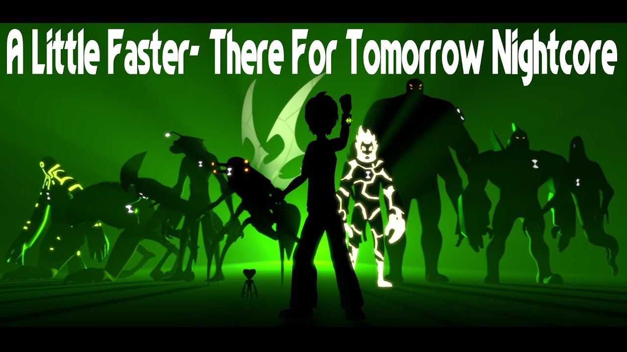 A Little Faster- There For Tomorrow || Nightcore