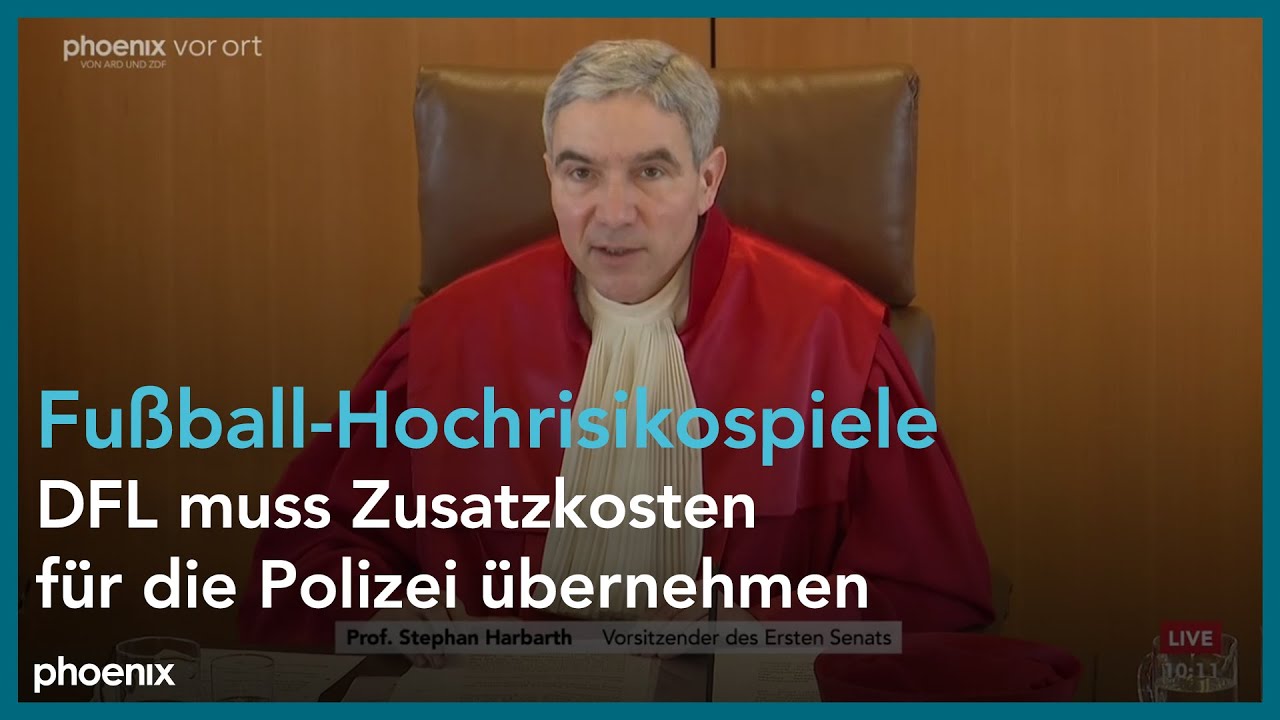 Fußball-Hochrisikospiele: Bundesverfassungsgericht urteilt zu Polizeikosten | 14.01.25