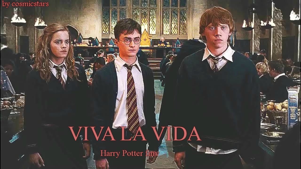 harry potter || viva la vida
