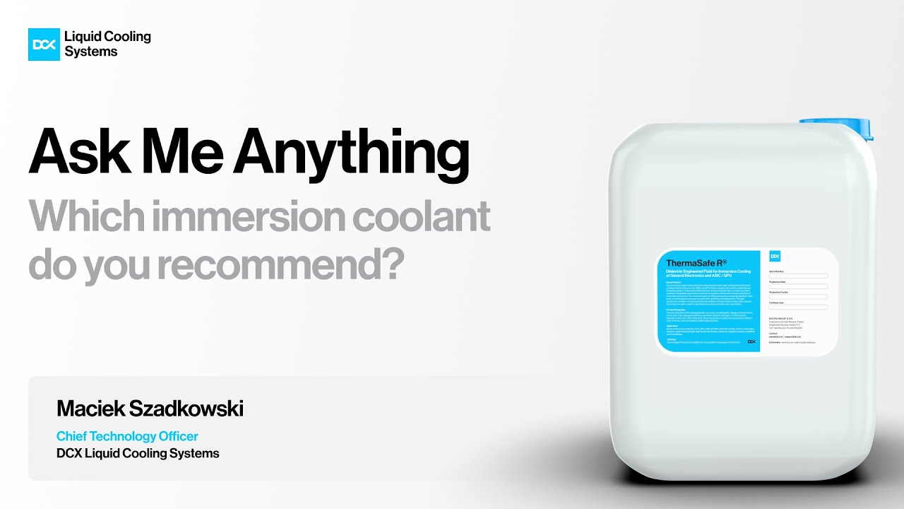 Which immersion coolant do we recommend?