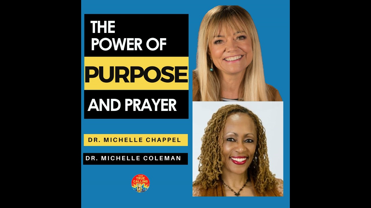 The Power of Purpose and Prayer