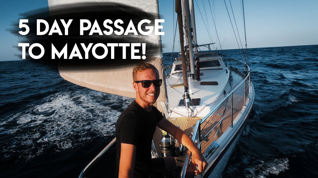 Sailing into the JAWS OF THE TIGER! 5 day passage to MAYOTTE - Outside Watch - Vlog #13