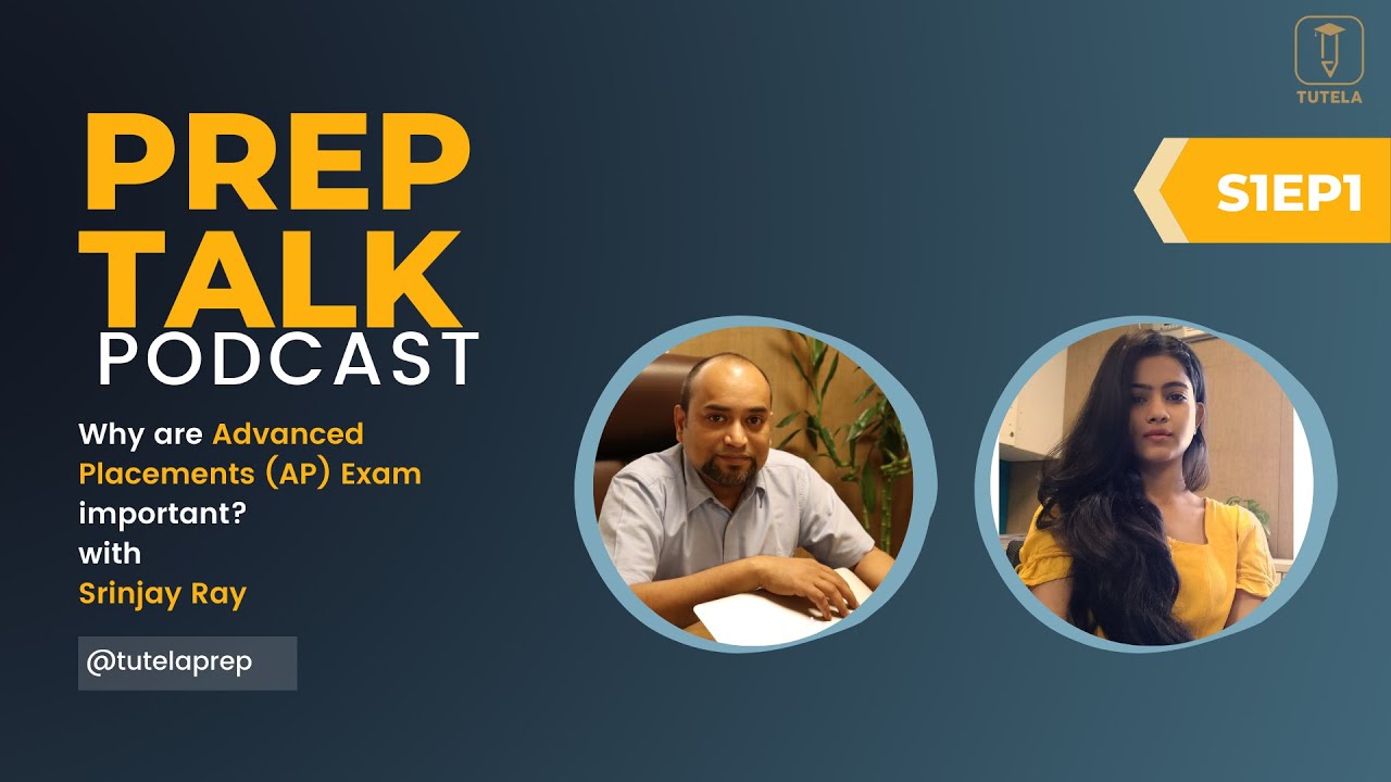 S1EP1- AP 시험은 왜 중요한가요?| AP 시험 이해하기 | Prep Talk 팟캐스트 | TutelaPrep