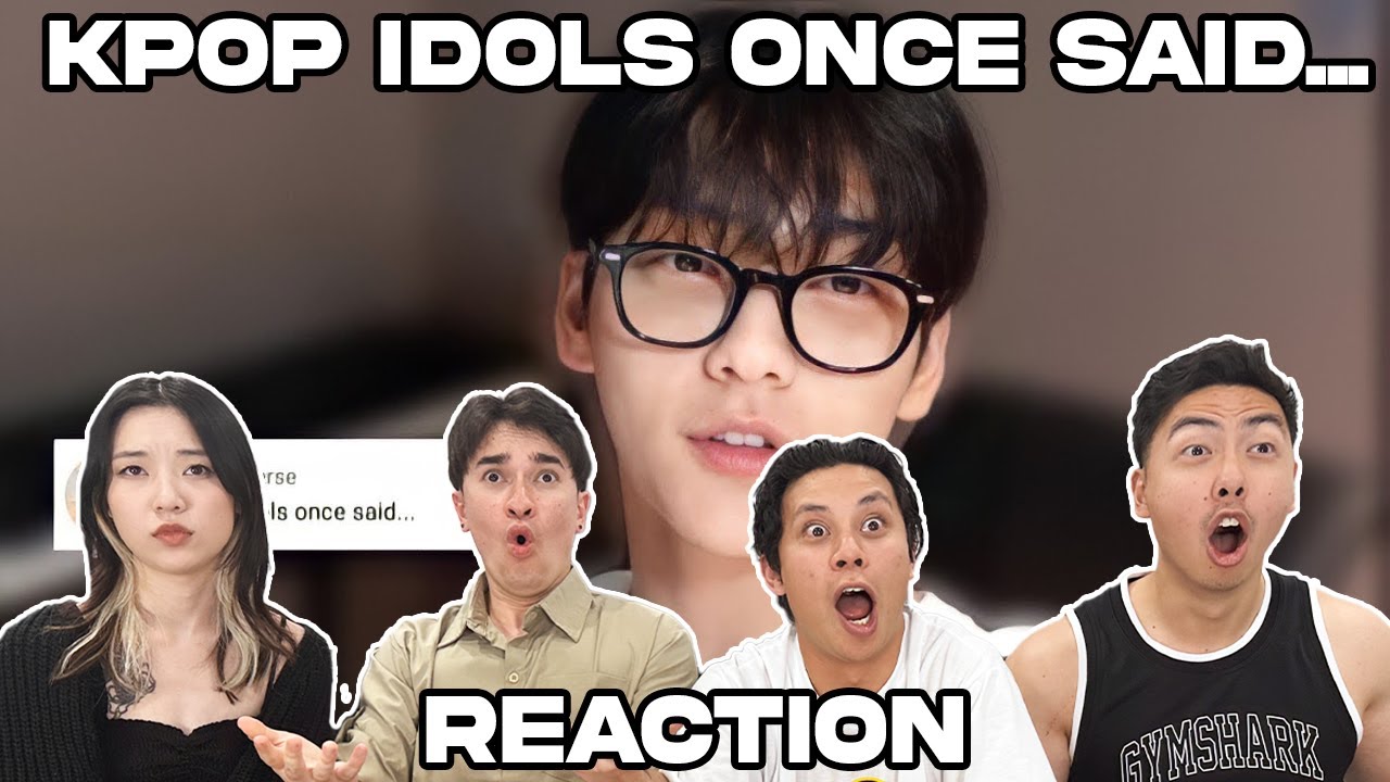 kpop-айдолы однажды сказали... РЕАКЦИЯ!