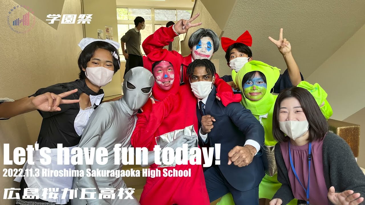【広島桜が丘高校】学園祭ダイジェスト（2022/11/3）【新時代を作る～ we are one ～】