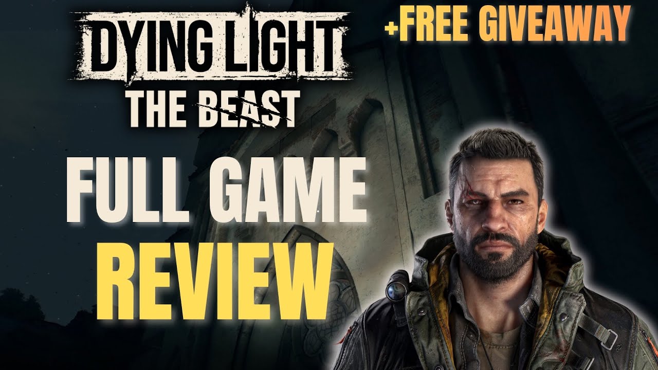 Dying Light: The Beast In-Depth Review and Thrilling Giveaway!