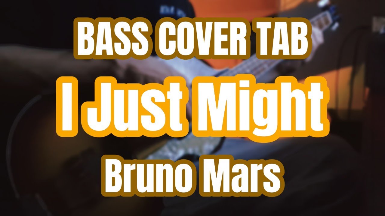 이게 그루브다 / I Just Might / Bruno Mars / BASS COVER / 베이스 커버 / TAB 악보구매 가능