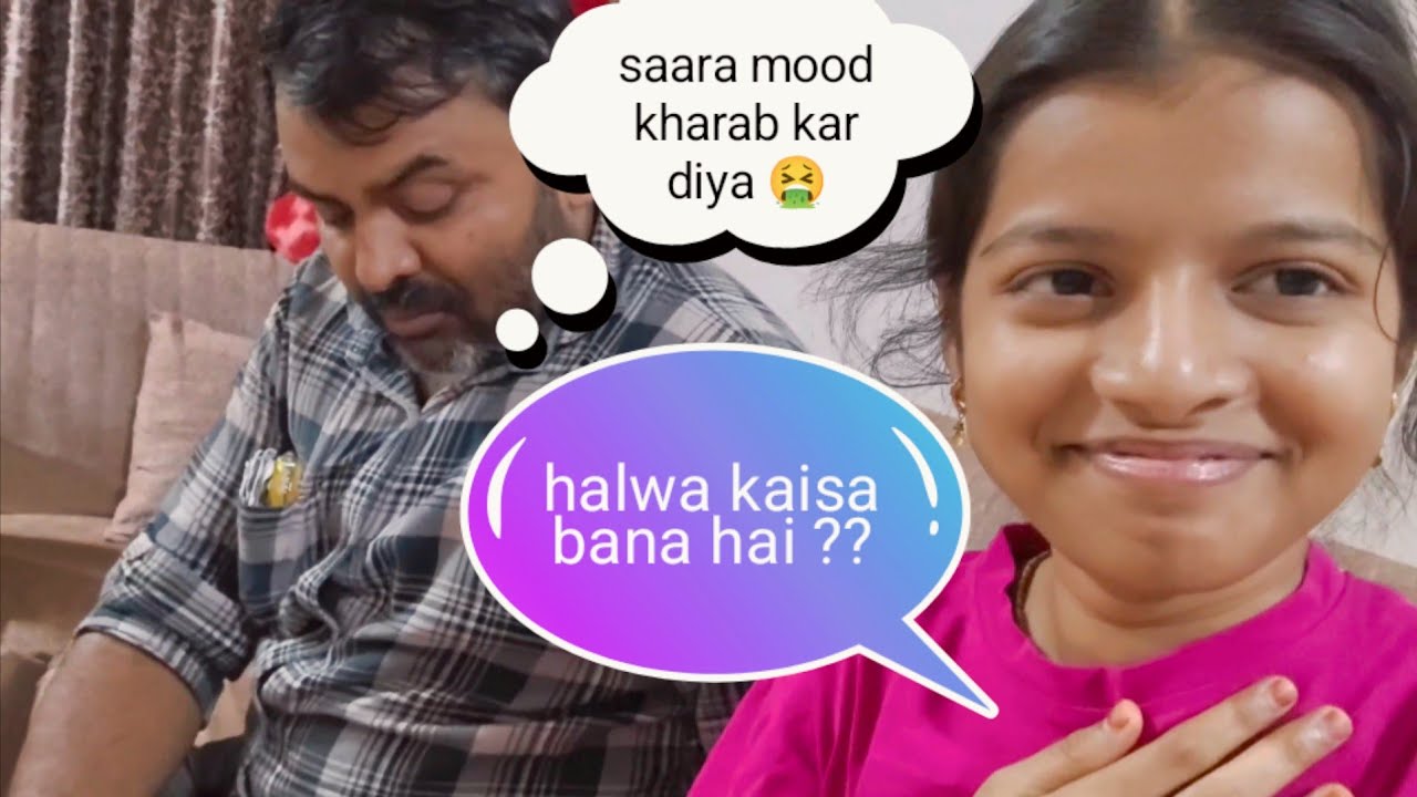 Papa ne taste kiya mera banaya hua woh halwa jo mujhe khud bohot bakwas laga 🤢 #infinityburahalwa 🤮🫩