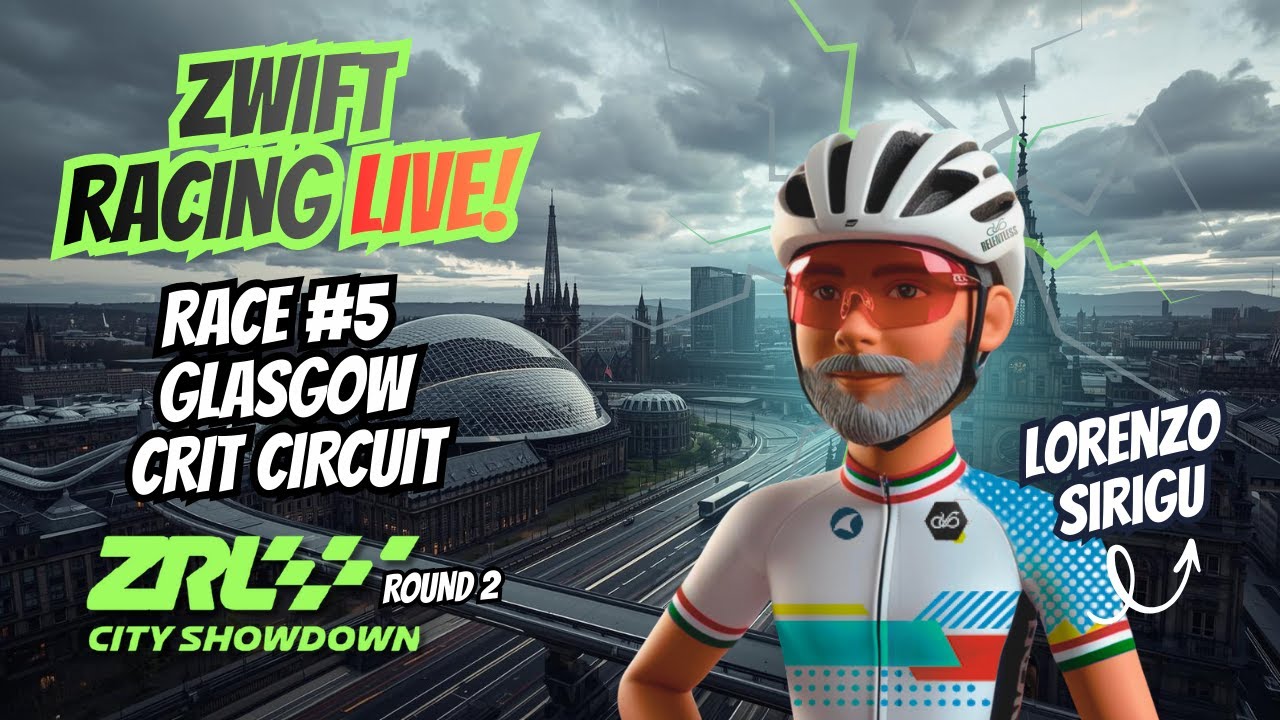 Zwift Racing League &ndash; Round 2 | Glasgow Crit | Points Race | A Division 1
