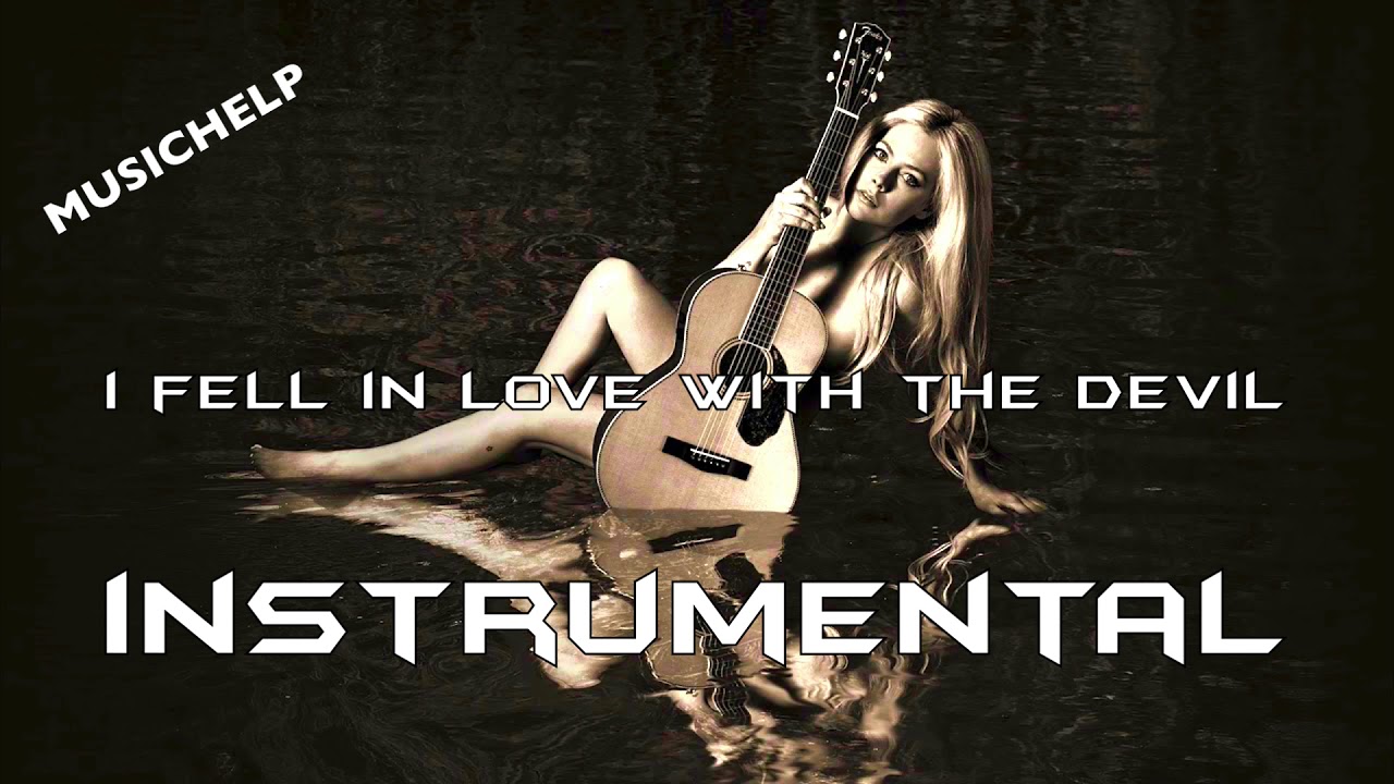 Avril Lavigne - I Fell in Love With the Devil INSTRUMENTAL/KARAOKE (Prod. by MUSICHELP)
