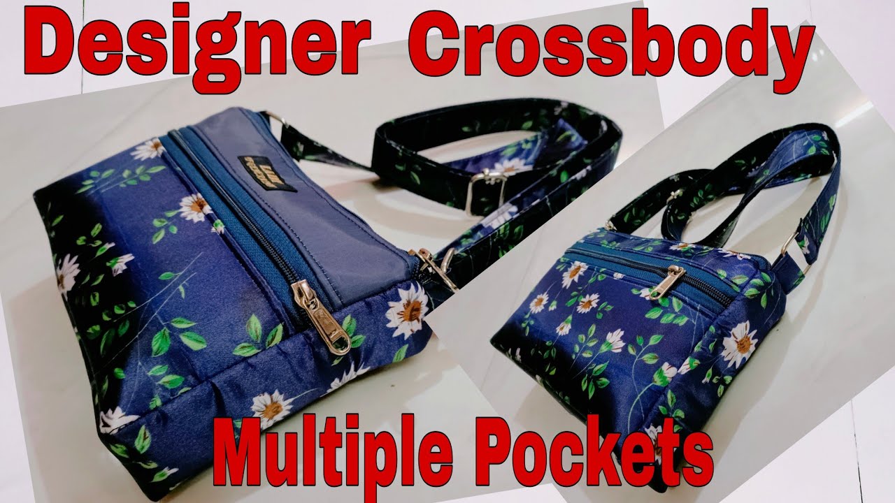DIY: Designer Crossbody Bag With Multiple Pockets Tutorial By Anamika Mishra...