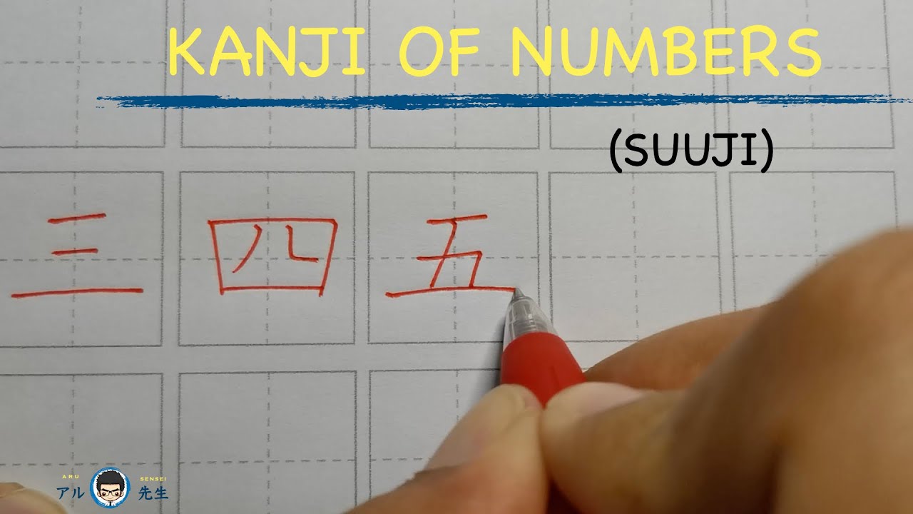 How to write the Kanji of Numbers (Suuji)