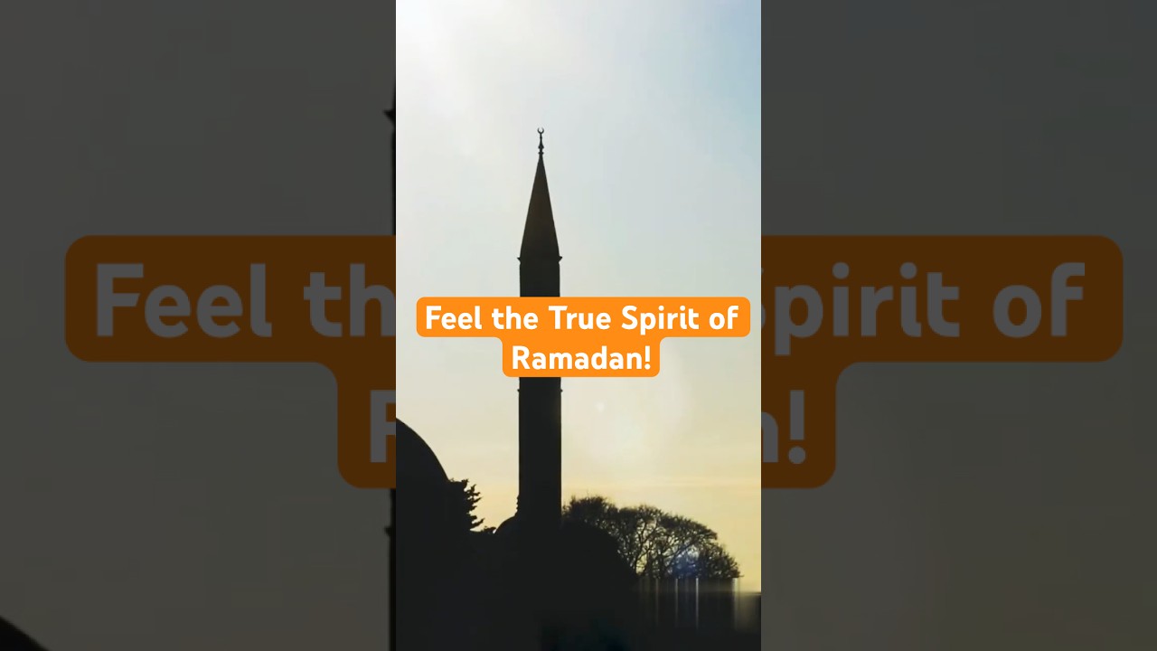 Feel the True Spirit of Ramadan! #ramadan #allah #shorts