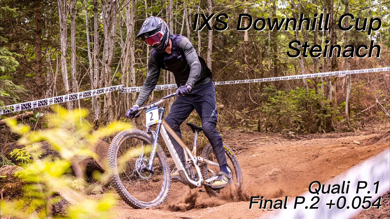 IXS Downhill Cup Steinach 2023 | 80% Trainings lauf | Quali P.1 Final P.2 |