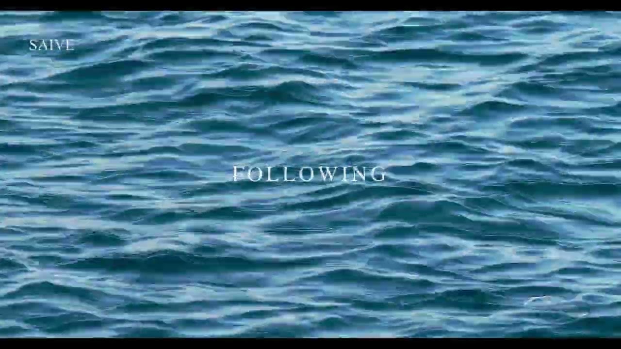 Saive - Following (Official Video)